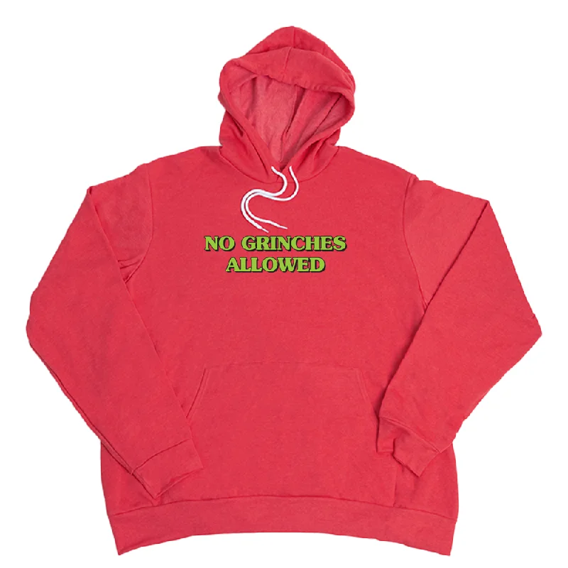 No Grinches Allowed Giant Hoodie