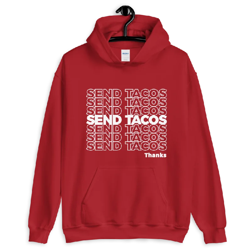 Send Tacos Hoodie