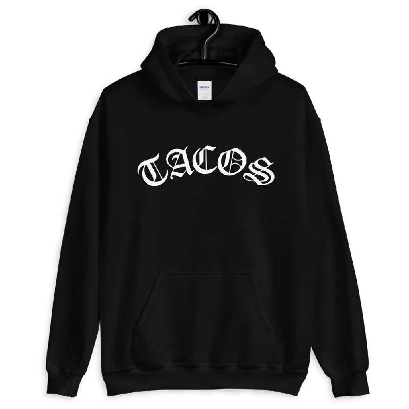 TACOS (OE) Hoodie