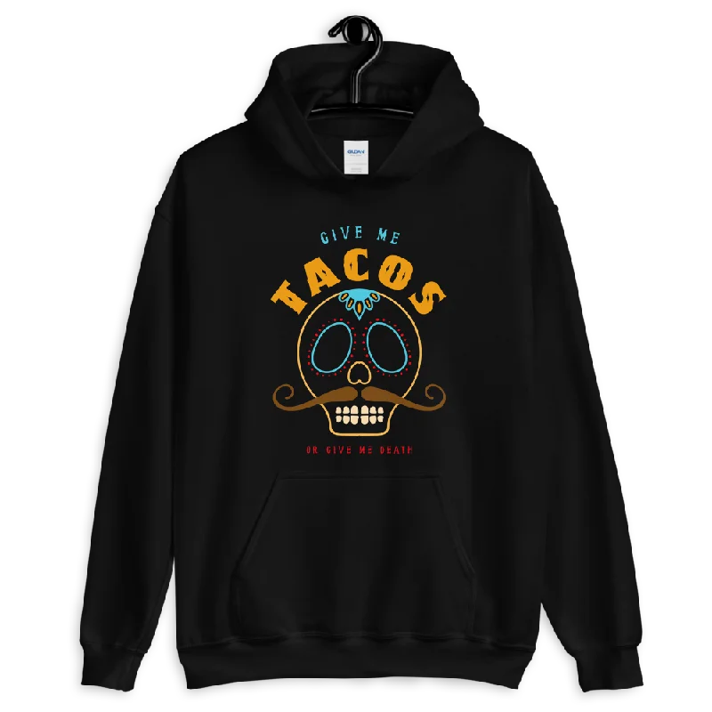 TACOS or Death Pullover Hoodie